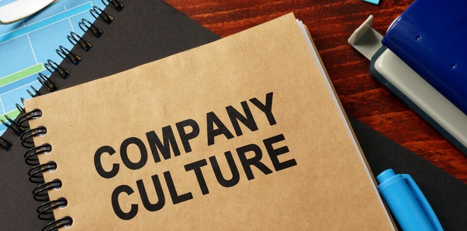 Company Culture Is An Important Aspect Of The Workplace – Heres How To Make It A Good One
